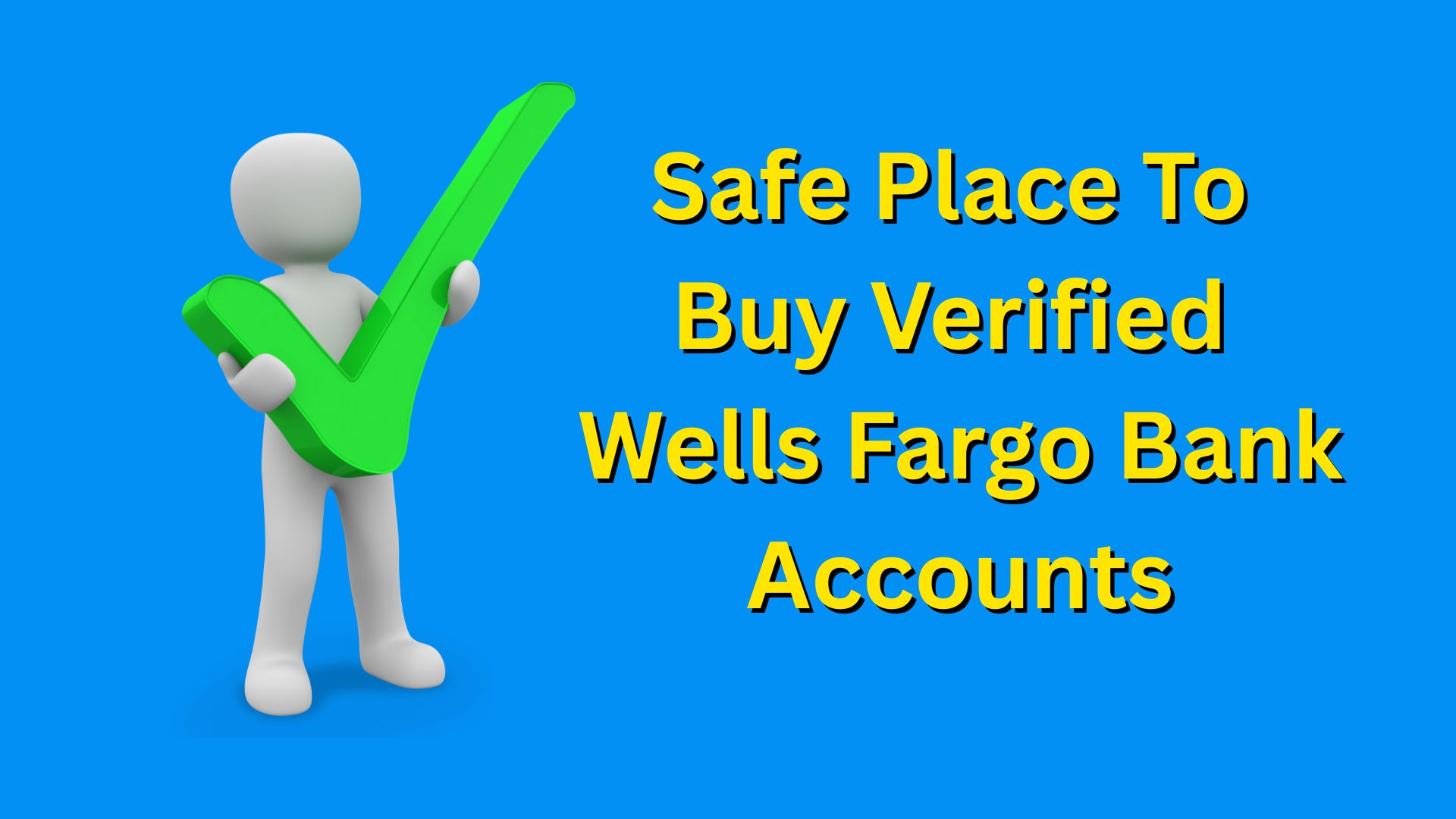 Buy Verified Wells Fargo Bank Accounts